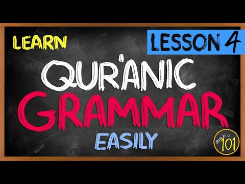 Quranic Grammar MADE EASY - Lesson 4 | Arabic101