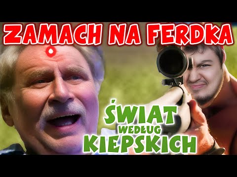 ZAMACH - ŚWIAT WEDŁUG KIEPSKICH