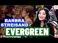 Barbra Streisand “Evergreen” from A Star Is Born (1976) | Opera Singer Reacts