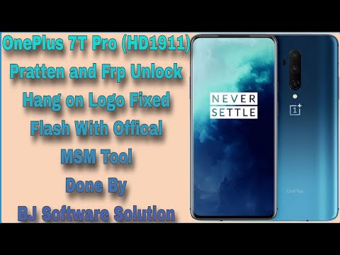 OnePlus 7T Pro (HD1911) Pratten and Frp Unlock Hang on Logo Fixed Full Flash With Offical MSM Tool