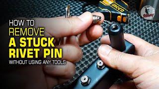 How to Remove a Stuck Rivet Pin WITHOUT USING ANY TOOLS #rivettools #stuckrivet #handyharvey