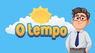 As Mudanças do Tempo – Aprendendo sobre o Clima de Forma Divertida!