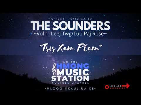 The Sounders - Tsis Xam Plam
