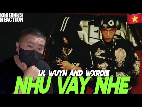 🇻🇳🇰🇷🔥Korean Hiphop Junkie react to Lil Wuyn & Wxrdie - Như Vậy Nhé (VN/ENG SUB)