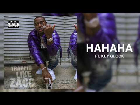 Blacc Zacc - HaHaHa ft Key Glock [Trappin Like Zacc]