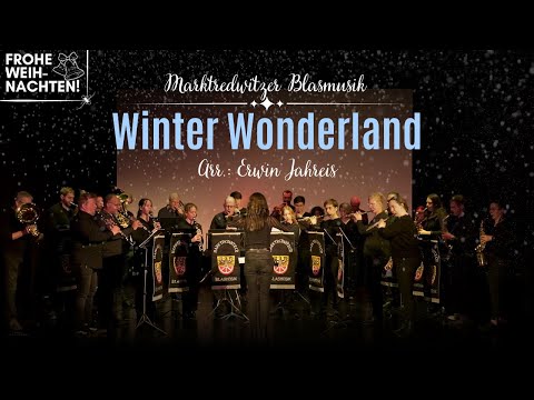 Winter Wonderland (Arr.: Erwin Jahreis) | WEIHNACHTEN MIT DER MBM 2025