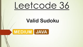 YouTube video 'Leetcode 36 Valid Sudoku (Java)'