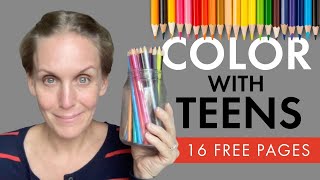 6 ways to use coloring pages with teens + 16 free coloring sheets