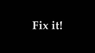 Fix it! - A Jemi One Shot