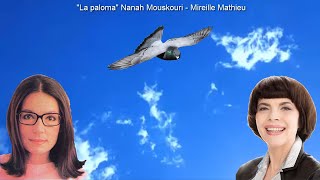 &quot;La paloma&quot; Nanah Mouskouri - Mireille Mathieu