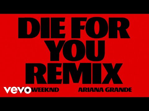 The Weeknd, Ariana Grande - Die For You (Official Audio)