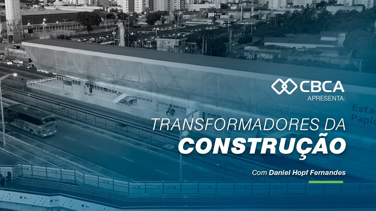 Transformadores da Construção - Estação Papicu e Parangaba