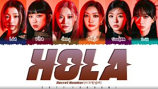 Download lagu SECRET NUMBER (시크릿넘버) - 'HOLA'  Lyrics [Color Coded_Han_Rom_Eng] mp3