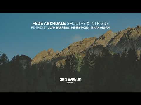 Fede Archdale - Intrigue [3rd Avenue]