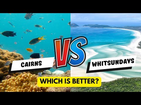 Cairns vs. Whitsundays: Which Tropical Paradise is Better for You?