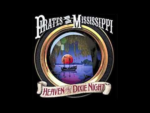 Pirates Of The Mississippi- Rollin
