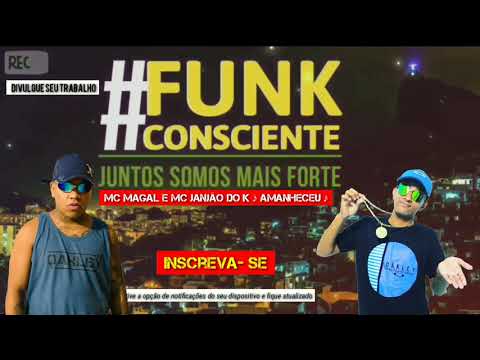 MC Magal e MC Janjão do K ♪ Amanheceu ♪ (DJ Russo e DJ Oreia) ♪ Lançamento 2019