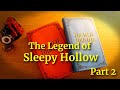 The Legend of Sleepy Hollow by Washington Irving - full audiobook part 2 (of 2)