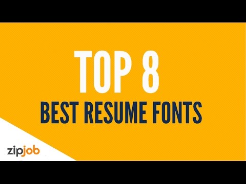 The Top 8 Resume Fonts for 2019