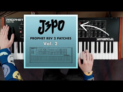 J3PO Prophet Rev 2 Patches *VOLUME 2* -- Official Sounds Demo