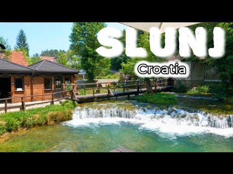 Croatia, town SLUNJ hidden gem
