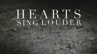 Hearts Sing Louder Promo 2017