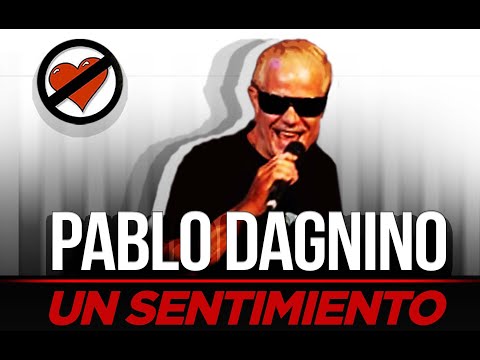 PABLO DAGNINO - Panamá EN VIVO - Una mirada dice todo y dice nada - Sentimiento Muerto