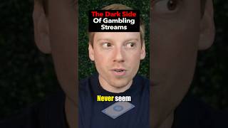 The Dark Side Of Gambling Streamers #gambling #casino