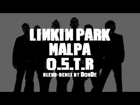 Linkin Park ft.Małpa,O.S.T.R. (DonDe remix-blend)