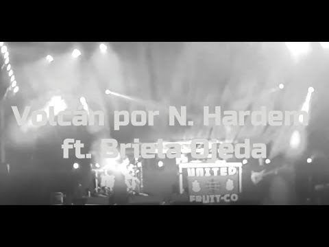 Volcán N. Hardem FT. Briela Ojeda en VIVO