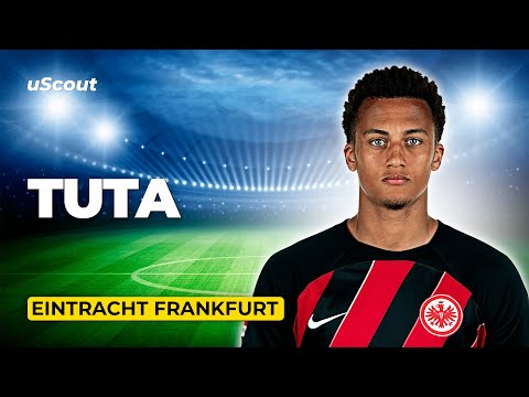 How Good Is Tuta at Eintracht Frankfurt?