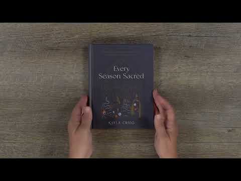 Video Preview for Every Season Sacred | Hardcover