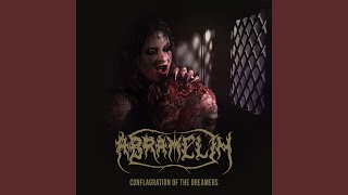 Abramelin - Conflagration Of The Dreamers video