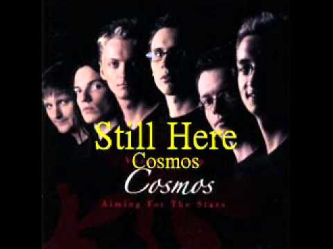 Still Here a cappella (Cosmos)