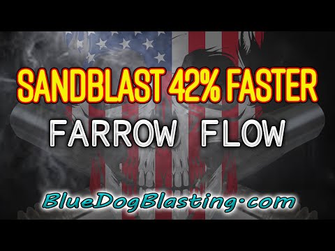 Sandblasting 42% FASTER with the Farrow Flow Insert #FarrowFlow