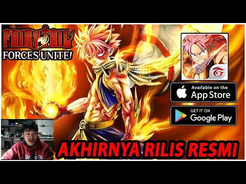 Akhirnya Rilis! FAIRY TAIL: Forces Unite! (GACHA ? Berkumpul Di Server S1-Sabertooth)