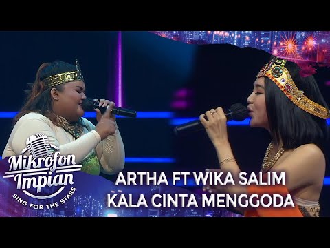 Artha Ft Wika Salim - [KALA CINTA MENGGODA] | Mikrofon Impian GTV