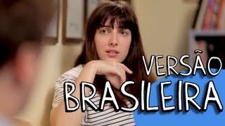VERSÃO BRASILEIRA