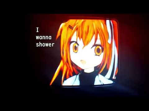 I wanna shower