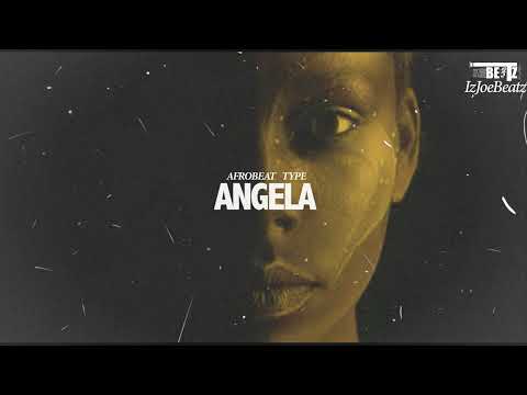 Afrobeat Instrumental 2022 ''Angela'' (CKay x Wizkid x Burna Boy Type Beat) Afrobeat Type