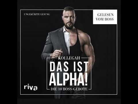 [German] - DAS IST ALPHA!: Die 10 Boss-Gebote by Kollegah
