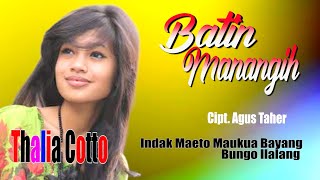 Download lagu MELANKOLISNYA THALIA COTTO DALAM LAGU BATIN MANANGIH mp3 Download lagu MELANKOLISNYA THALIA COTTO DALAM LAGU BATIN MANANGIH mp3