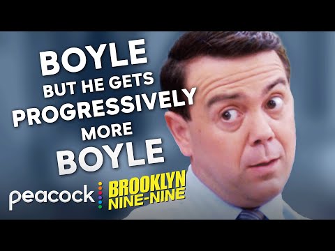 Boyle but he gets progressively more Boyle | Brooklyn Nine-Nine