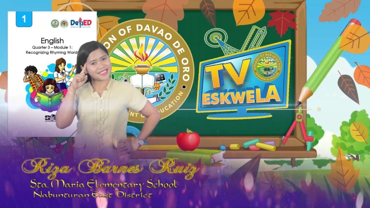 English 1 (Quarter 3 Module 1): Recognizing Rhyming Words