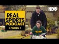 Real Sports Podcast: “The Long Haul” with Mary Carillo | Episode 1 | HBO