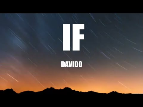 Davido - If (lyrics)