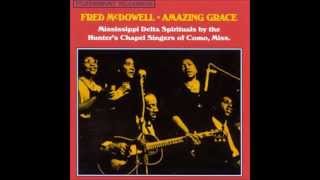 Fred MCDowell,Jesus Is On The Main Line