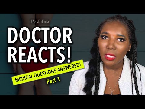 Doctor Reacts and Answers Medical Questions: Part 1