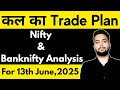 NIFTY PREDICTION FOR TOMORROW BANKNIFTY ANALYSIS FOR 13TH JUNE 2025 MARKET ANALYSIS FOR TOMORROW