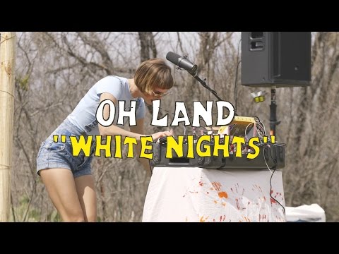 Oh Land - White Nights | Welcome Campers